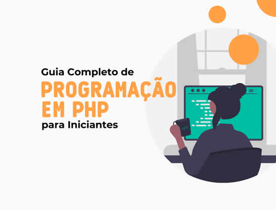 Destaque Guia Completo de Programação em PHP para Iniciantes